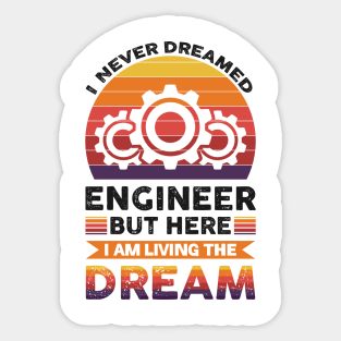 Marrying a super talented engineer Sticker